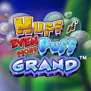 Huff N’ Even More Puff Grand